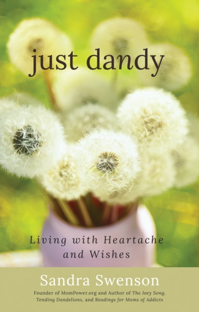 Book cover of: Just Dandy. By: Sandra Swenson