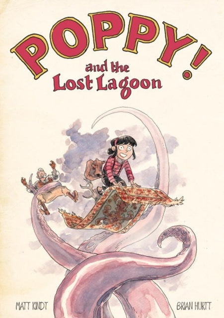 Book cover of: Poppy and the Lost Lagoon. By: Matt Kindt
