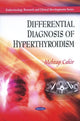 Book cover of: Differential Diagnosis of Hyperthyroidism. By: Mehtap Cakir