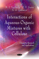 Book cover of: Interactions of Aqueous-Organic Mixtures with Cellulose. By: M. I. Voronova