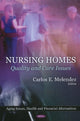 Book cover of: Nursing Homes. By: Carlos E. Melendez