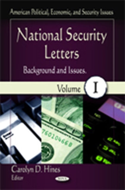 Book cover of: National Security Letters. By: Carolyn D. Hines