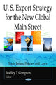 Book cover of: U.S. Export Strategy for the New Global Main Street. By: Bradley T. Compton