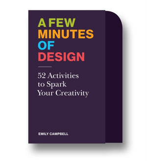 Few Minutes of Design