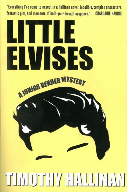 Little Elvises (Junior Bender #2)
