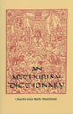 Book cover of: Arthurian Dictionary. By: Charles Moorman