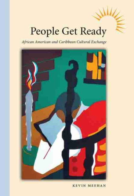 Book cover of: People Get Ready. By: Kevin Meehan