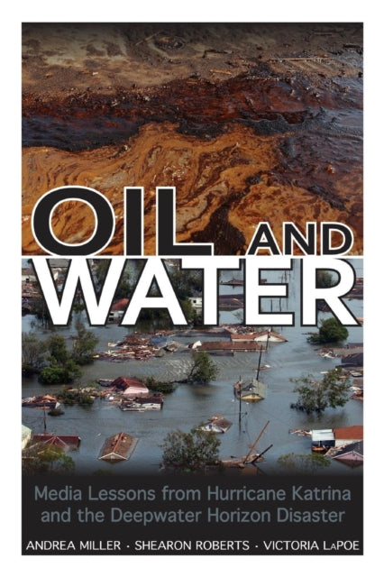 Book cover of: Oil and Water. By: Andrea Miller