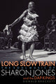 Book cover of: Long Slow Train. By: Donald Brackett