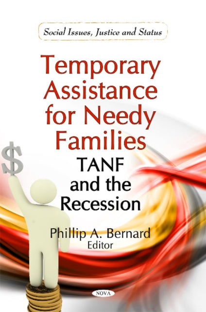 Book cover of: Temporary Assistance for Needy Families. By: Phillip A. Bernard