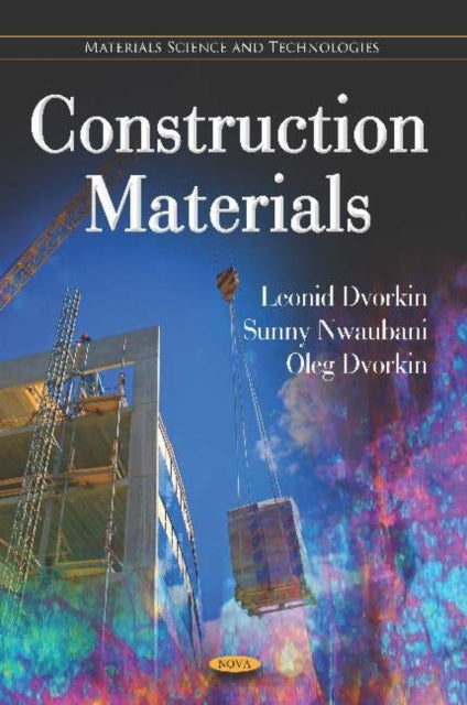 Book cover of: Construction Materials. By: Leonid Dvorkin