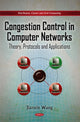 Book cover of: Congestion Control in Computer Networks. By: Jianxin Wang