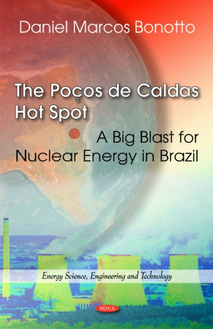 Book cover of: Pocos de Caldas Hot Spot. By: Daniel Marcos Bonotto