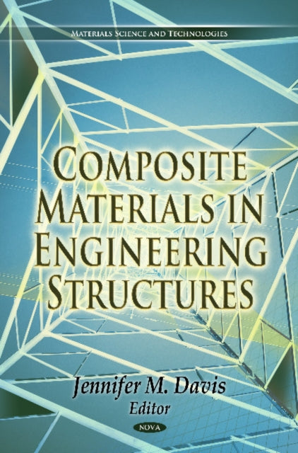 Composite Materials in Engineering Structures