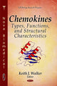 Book cover of: Chemokines. By: Keith J. Walker