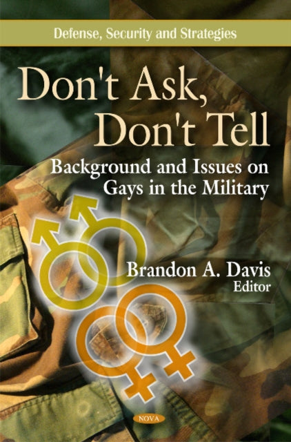 Book cover of: Don't Ask, Don't Tell. By: Brandon A. Davis