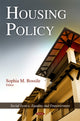 Book cover of: Housing Policy. By: Sophia M. Bossile