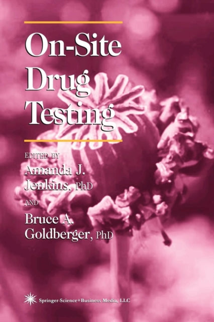 Book cover of: On-Site Drug Testing. By: Amanda J. Jenkins