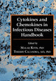 Book cover of: Cytokines and Chemokines in Infectious Diseases Handbook. By: Malak Kotb