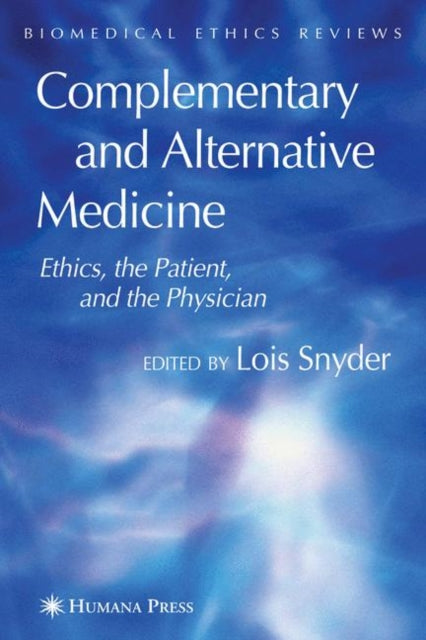 Book cover of: Complementary and Alternative Medicine. By: Lois Snyder