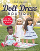 Book cover of: Doll Dress Boutique. By: Erin Hentzel