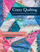 Book cover of: Crazy Quilting Dazzling Diamonds. By: Kathy Seaman Shaw