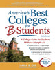 Book cover of: America's Best Colleges for B Students. By: Tamra B. Orr