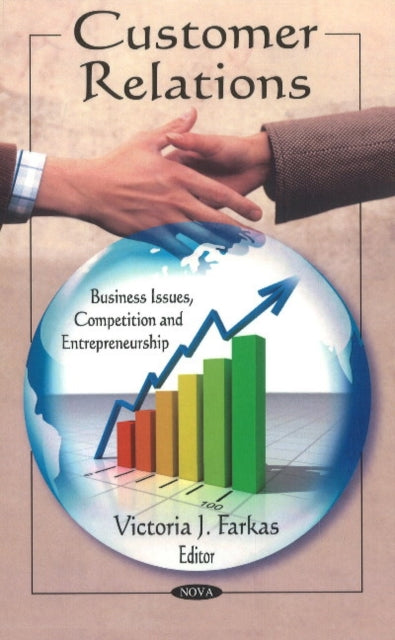 Book cover of: Customer Relations. By: Victoria J. Farkas