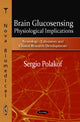 Book cover of: Brain Glucosensing. By: Sergio Polakof