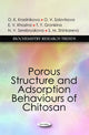Book cover of: Porous Structure & Adsorption Behaviours of Chitosan. By: O. K. Krasilʹnikova