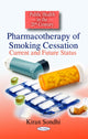Book cover of: Pharmacotherapy of Smoking Cessation. By: Kiran Sondhi
