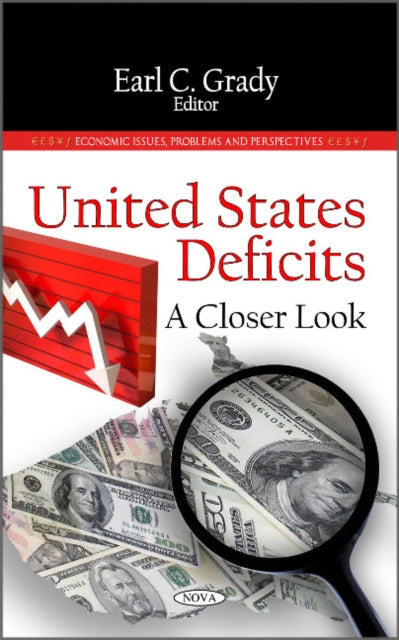 Book cover of: United States Deficits. By: Earl C. Grady