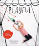 Book cover of: Playful. By: Merrilee Liddiard