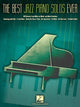 Book cover of: Best Jazz Piano Solos Ever