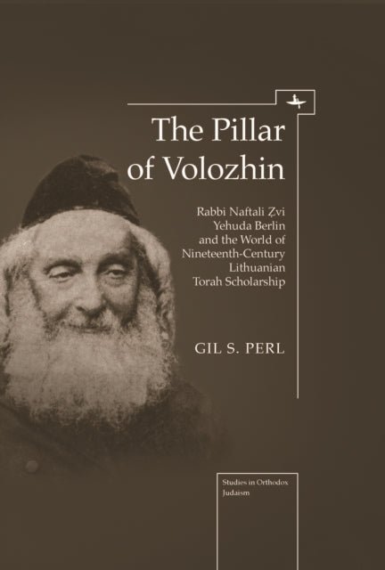 Book cover of: Pillar of Volozhin. By: Gil Perl S.