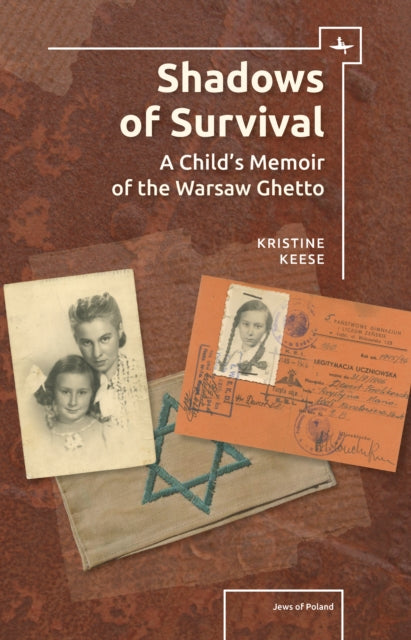 Book cover of: Shadows of Survival. By: Kristine Rosenthal Keese