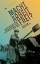Book cover of: Macht Arbeit Frei?. By: Witold M?dykowski