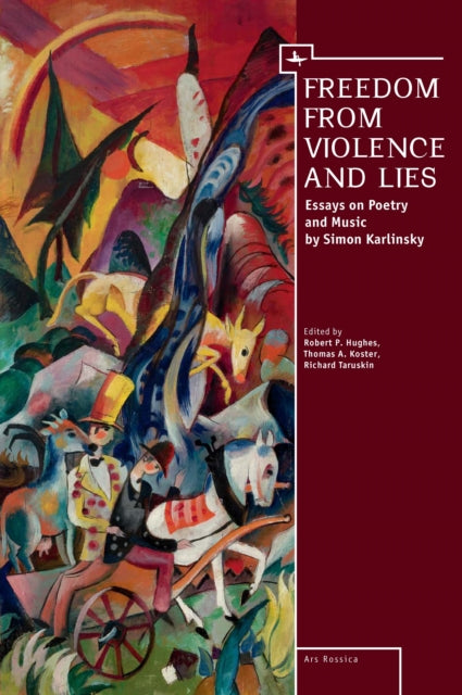 Book cover of: Freedom From Violence and Lies. By: Simon Karlinsky