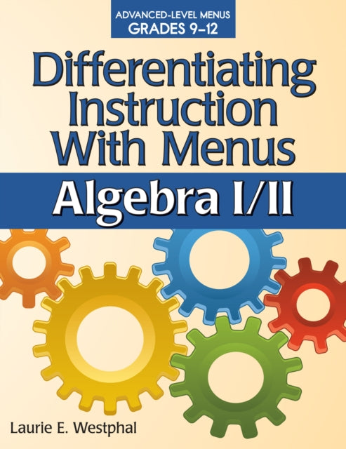 Book cover of: Differentiating Instruction With Menus. By: Laurie E. Westphal