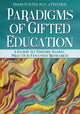 Book cover of: Paradigms of Gifted Education. By: David Yun Dai