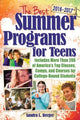 Book cover of: Best Summer Programs for Teens 2016-2017. By: Sandra L. Berger
