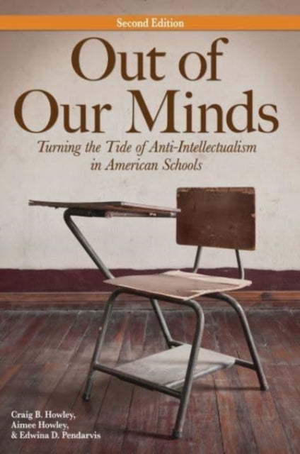 Book cover of: Out of Our Minds. By: Craig B. Howley