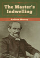 Book cover of: Master's Indwelling