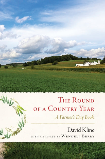 Book cover of: Round of a Country Year. By: David Kline