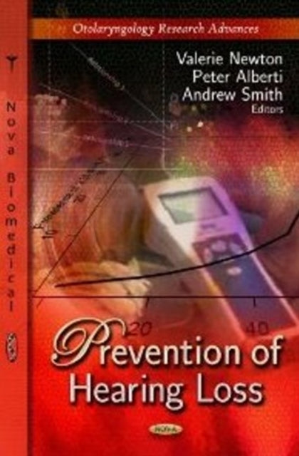 Book cover of: Prevention of Hearing Loss. By: Valerie Newton