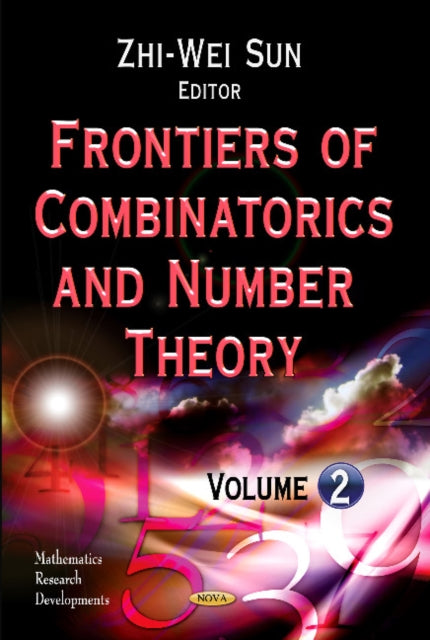 Book cover of: Frontiers of Combinatorics & Number Theory. By: Zhi-Wei Sun