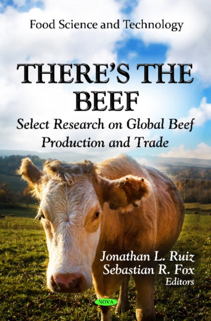 Book cover of: There's the Beef. By: Jonathan L. Ruiz