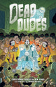 Book cover of: Dead Dudes. By: Christopher Sebela
