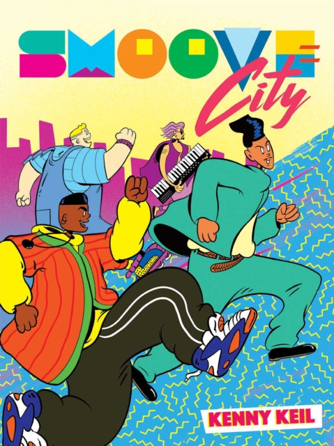 Book cover of: Smoove City. By: Kenny Keil