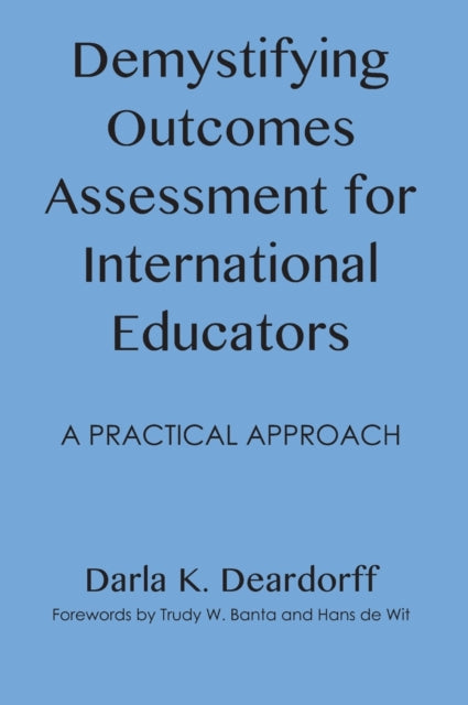 Demystifying Outcomes Assessment for International Educators